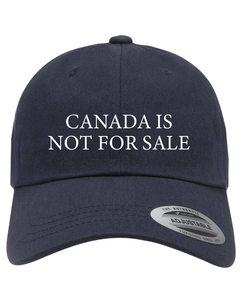 "Canada Is Not For Sale" Adult Low-Profile Cotton Twill Dad Cap