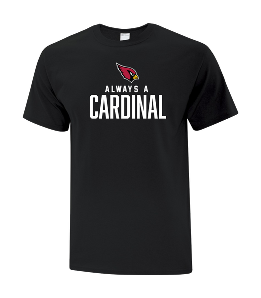 "Always A Cardinal" Youth Cotton Short Sleeve with Printed Logo